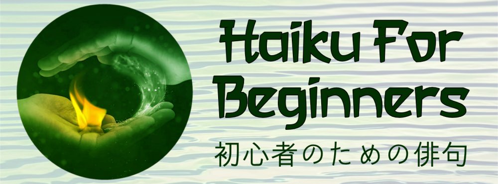 Return to the How To Write Haiku For Beginners home page